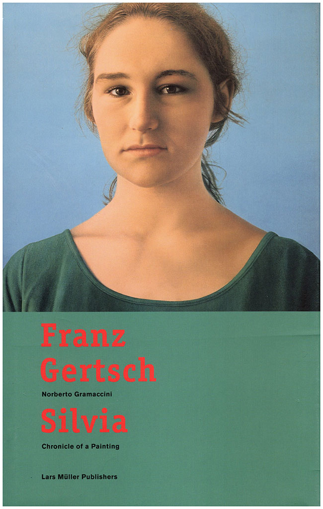 Image for Franz Gertsch Silvia: Chronicle of Painting