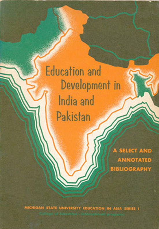 Image for Education and Development in India and Pakistan: A Select and Annotated Bibliography