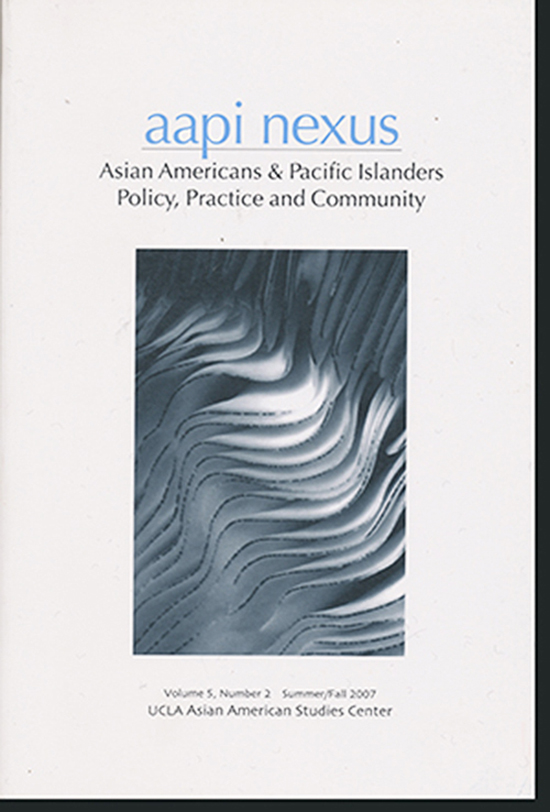 Image for AAPI Nexus:  Special Issue on Building Bridges (Volume 5, Number 2, Summer/Fall 2007)