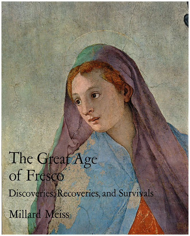 Image for The Great Age of Fresco: Discoveries, Recoveries, and Survivals