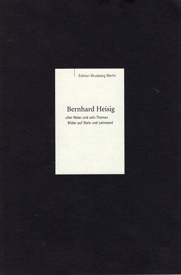 Image for Bernhard Heisig: Der Maler und sein Thema: Bilder auf Stein und Leinwand