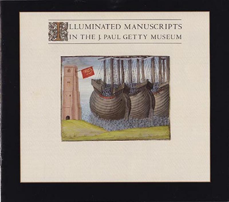 Image for Illuminated Manuscripts in the J. Paul Getty Museum