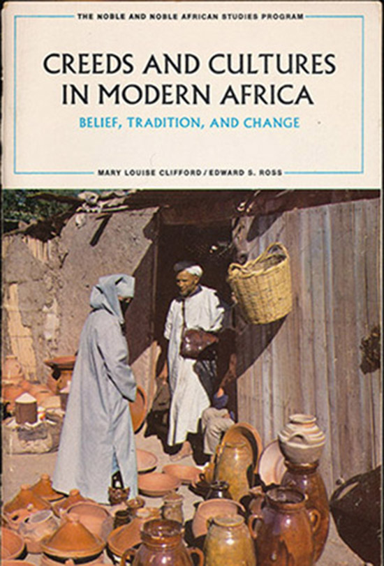 Image for Creeds and Cultures in Modern Africa: Belief, Tradition, and Change