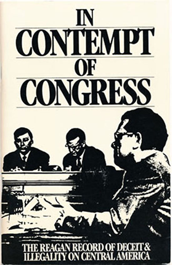 Image for In Contempt of Congress: The Reagan Record of Deceit and Illegality on Central America