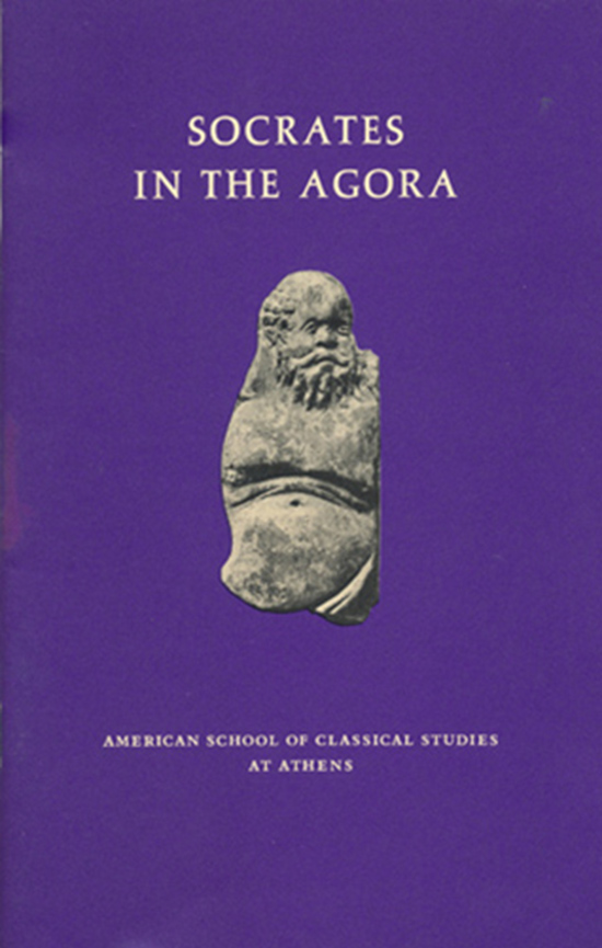 Image for Socrates in the Agora (Excavations in the Athenian Agora Picture Books, No 17)