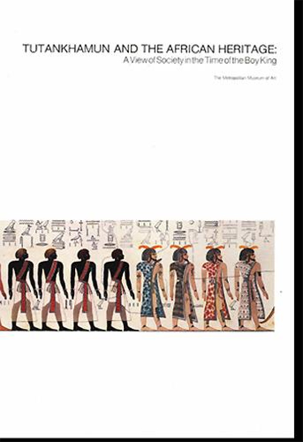 Image for Tutankhamun and the African Heritage: A View of Society in the Time of the Boy King