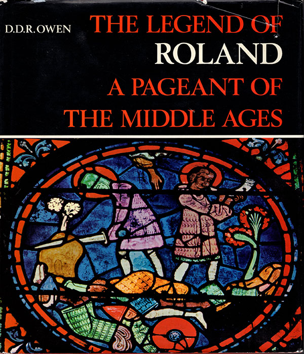 Image for The Legend of Roland: A Pageant of the Middle Ages