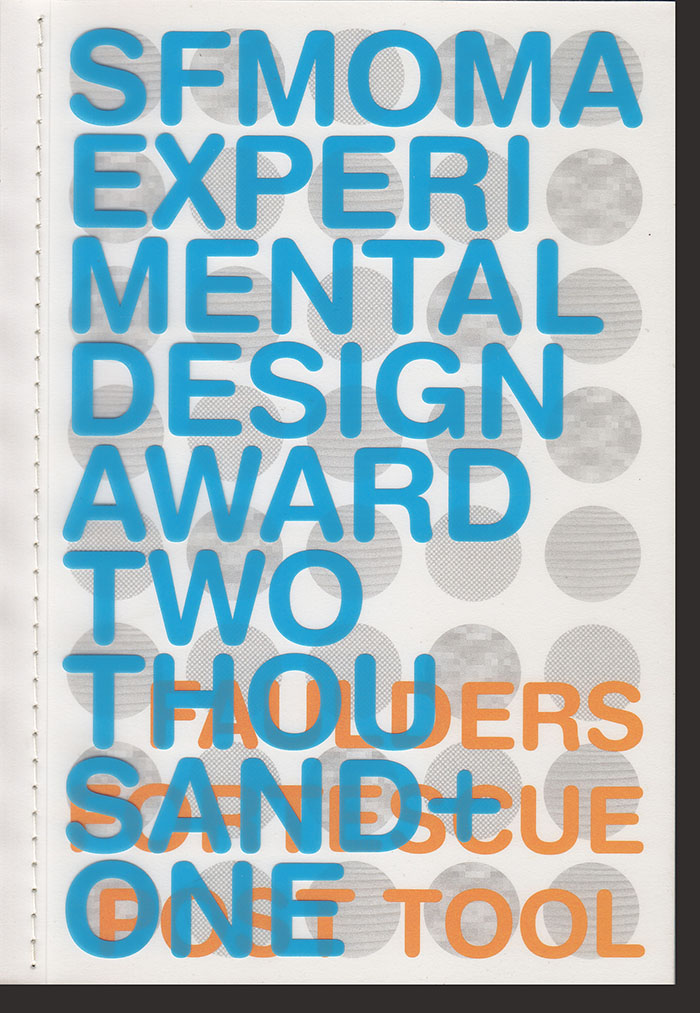 Image for SFMOMA Experimental Design Award 2001: Faulders Fortescue Post Tool