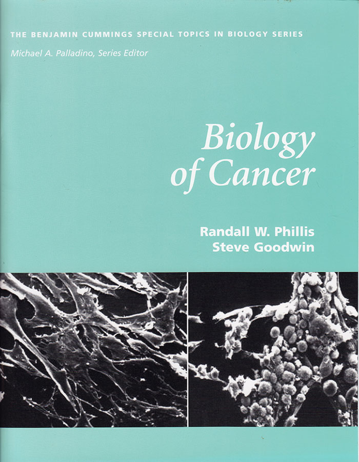Image for Biology of Cancer (Benjamin Cummings Special Topics in Biology Series)