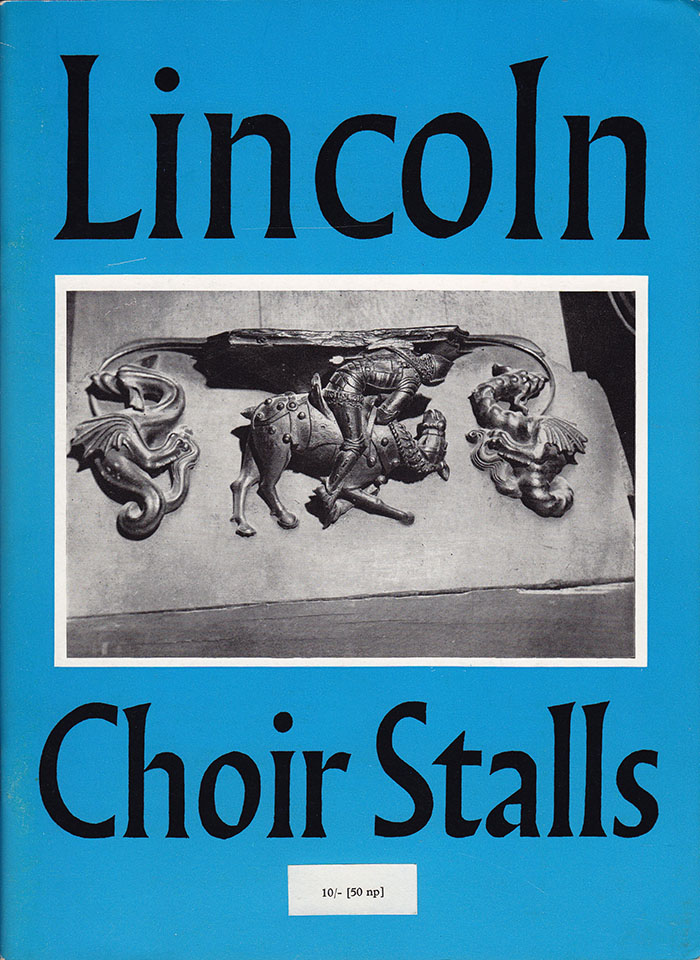 Image for The Choir Stalls of Lincoln Minster