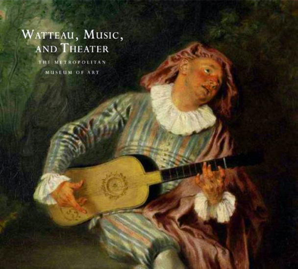Image for Watteau, Music, and Theater