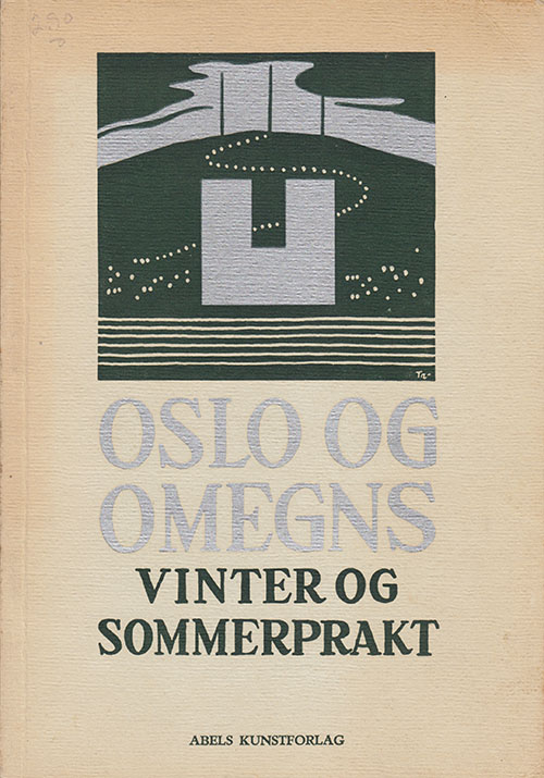 Image for Oslo og Omegns: Vinter Og Sommerprakt
