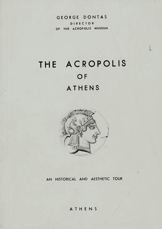 Image for The Acropolis of Athens: An Historical and Aesthetic Tour