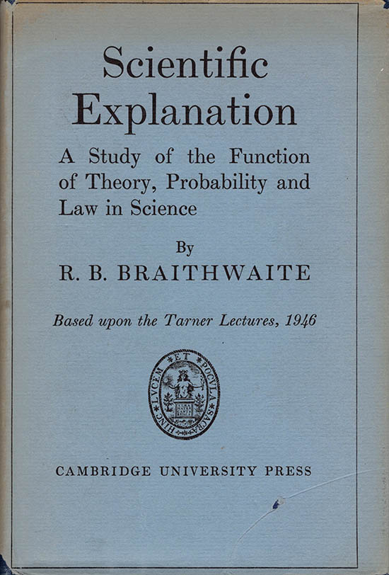 Image for Scientific Explanation: a Study of the Function of Theory, Probability and Law in Science