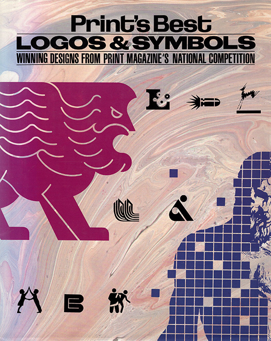 Image for Print's Best Logos and Symbols: Winning Designs from Print Magazine's National Competition