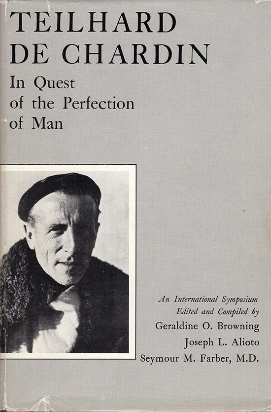 Image for Teilhard de Chardin: In Quest of the Perfection of Man