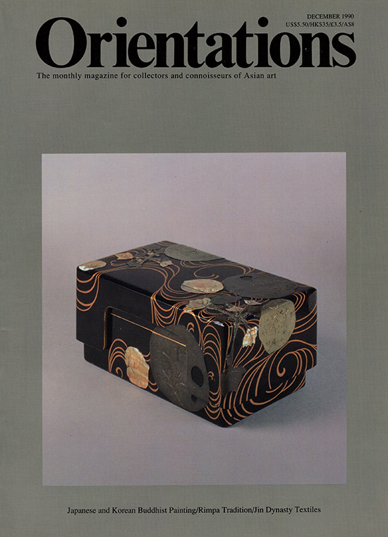 Image for Orientations: The Magazine for Collectors and Connoisseurs of Asian Art (December 1990)
