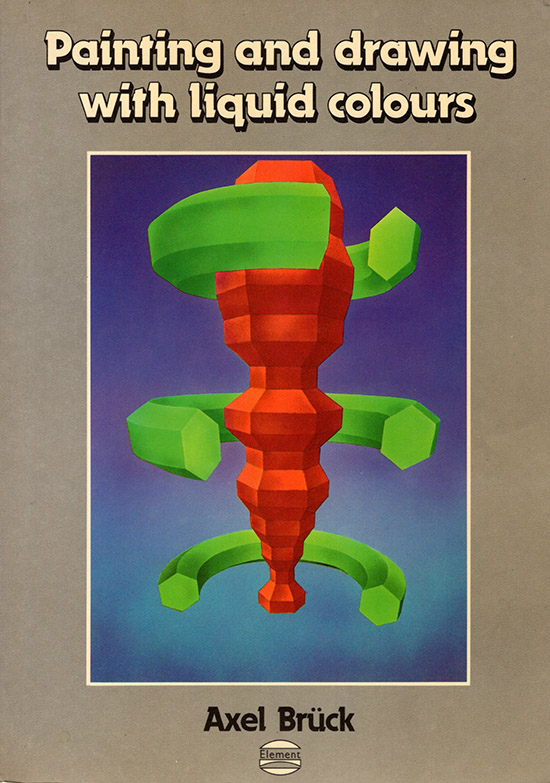 Image for Painting and Drawing with Liquid Colours