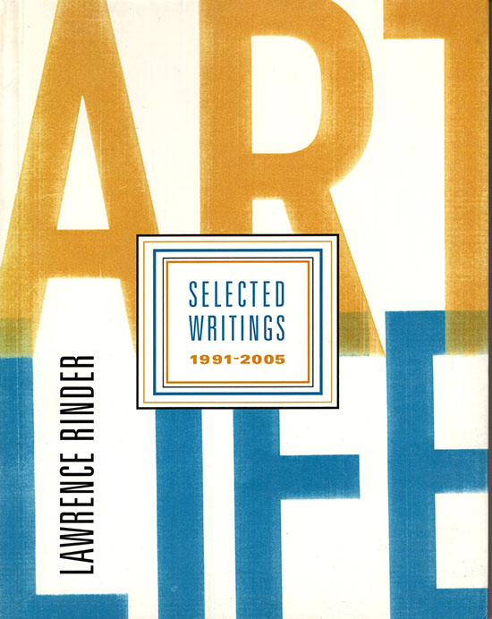 Image for Art Life: Selected Writings 1991-2005