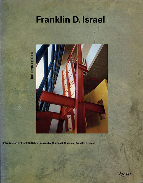 Image for Franklin D Israel: Buildings and Projects