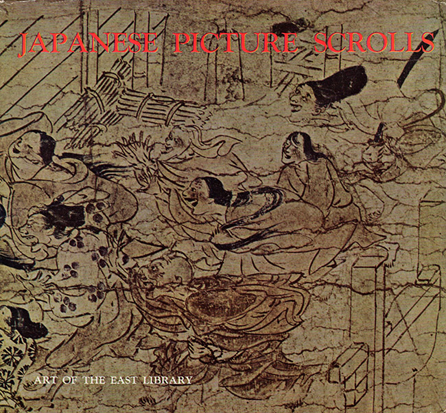 Image for Japanese Picture Scrolls (Art of the East Library)