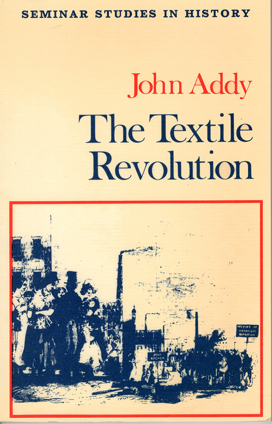 Image for The Textile Revolution (Seminar Studies in History)