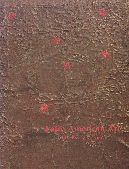 Image for Latin American Art La Belleza y la Fuerza