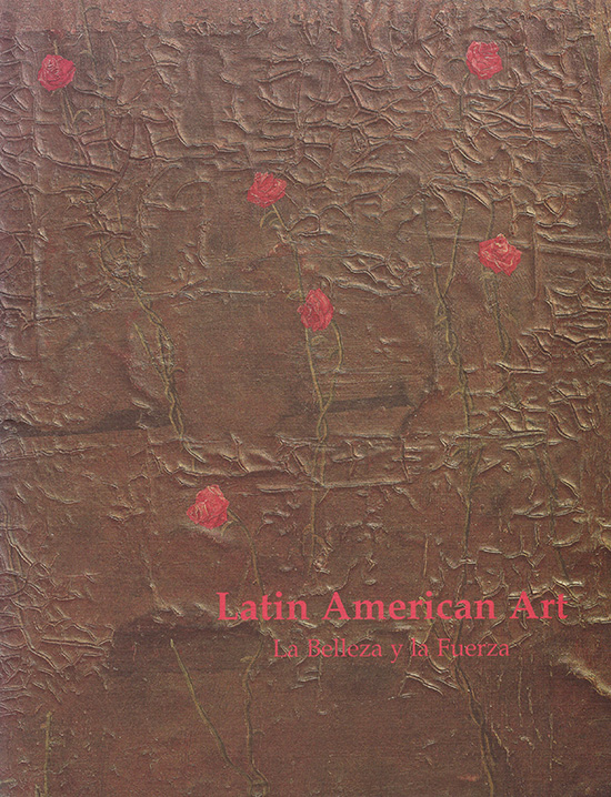 Image for Latin American Art La Belleza y la Fuerza