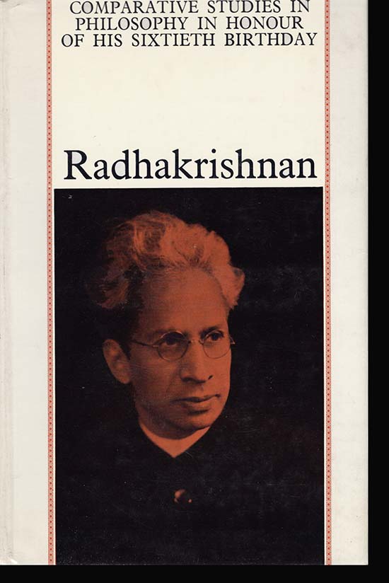 Image for Radhakrishnan: Comparative Studies in Philosophy, Presented in Honour of His Sixtieth Birthday