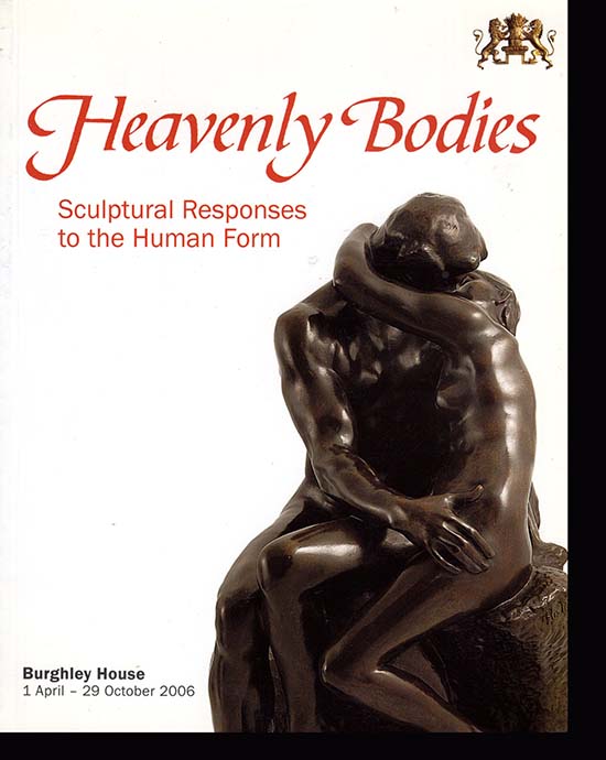 Image for Heavenly Bodies: Sculptural Responses to the Human Form