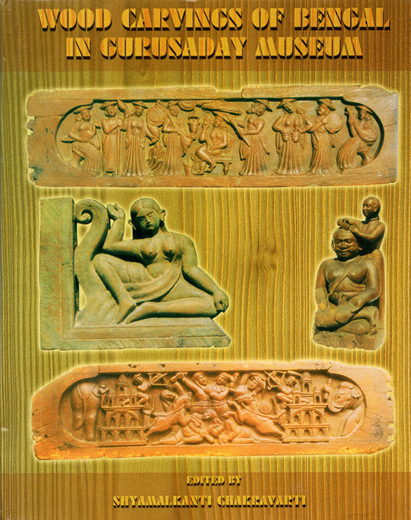 Image for Wood carvings of Bengal in Gurusaday Museum