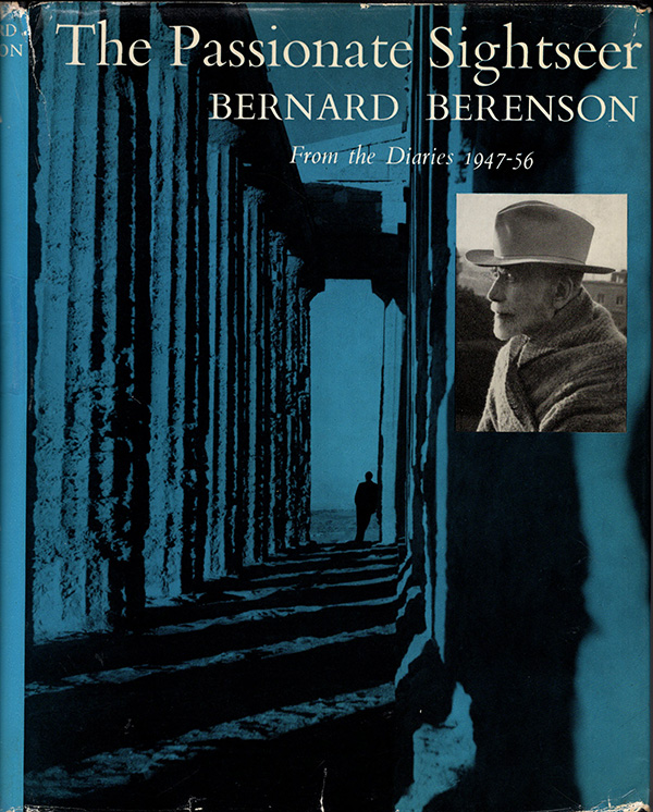 Image for The Passionate Sightseer: From the Diaries 1947-56