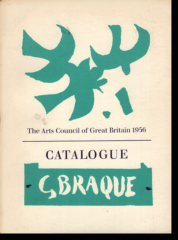 Image for Edinburgh International Festival 1956: An exhibition of paintings G. Braque. Sponsored by the Edinburgh Festival Society and arranged by the Arts Council of Great Britain in association with the Royal Scottish Academy