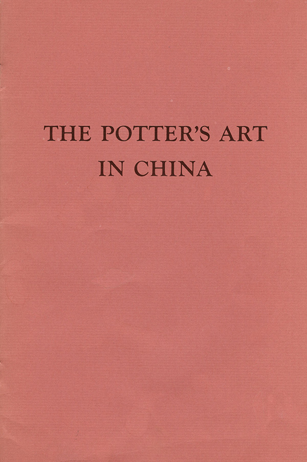 Image for The Potter's Art in China: Prehistoric Through Sung