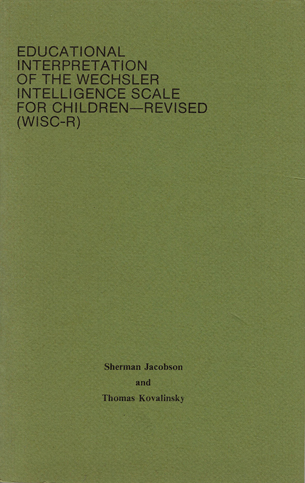 Image for Educational Interpretation of the Wechsler Intelligence Scale for Children (Revised: WISC-R)