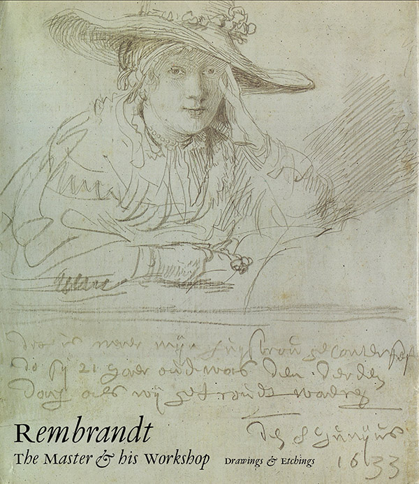 Image for Rembrandt: The Master and His Workshop: Drawings and Etchings
