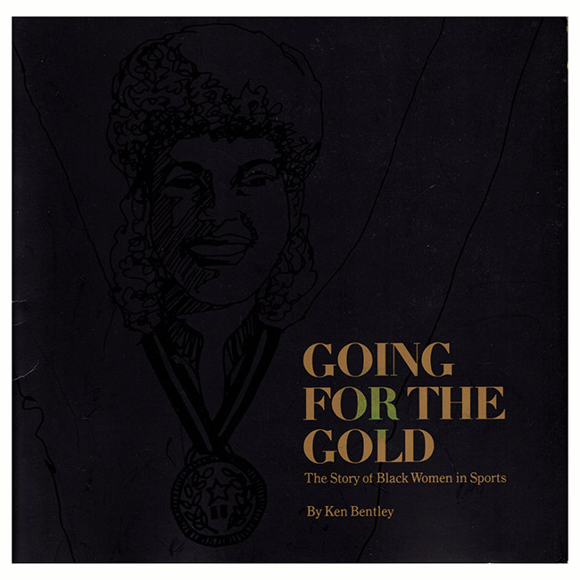 Image for Going for the Gold: The Story of Black Women in Sports