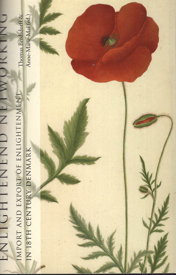 Image for Enlightened Networking Import and Export of Enlightenment in 18th-Century Denmark