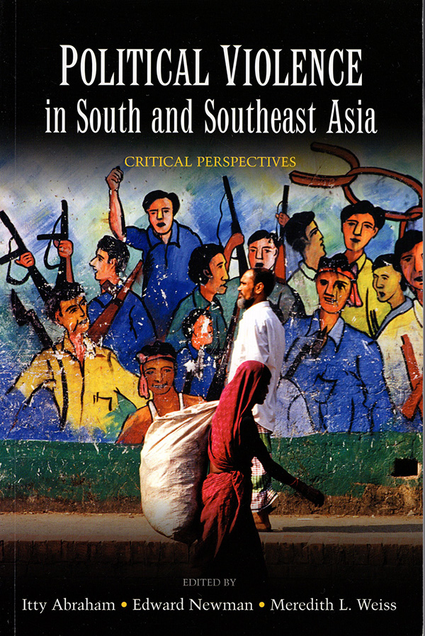 Image for Political Violence in South and Southeast Asia: Critical Perspectives
