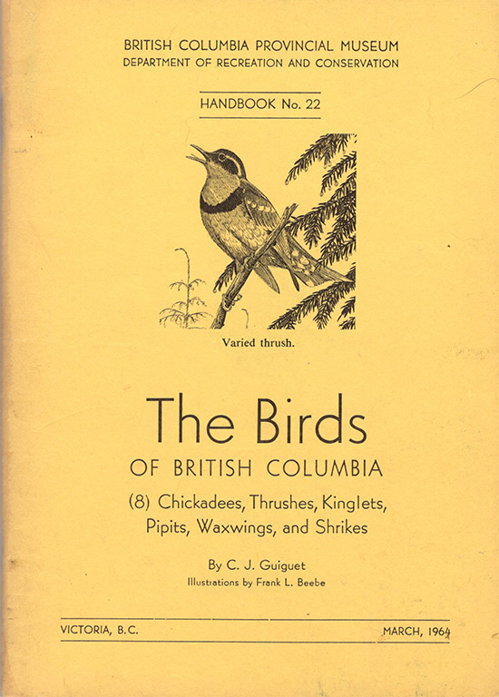 Image for The Birds of British Columbia (8): Chicadees, Thrushes, Kinglets, Pipits, Waxwings, and Shrikes