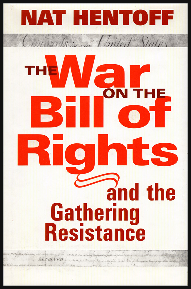 Image for The War on the Bill of Rights and the Gathering Resistance
