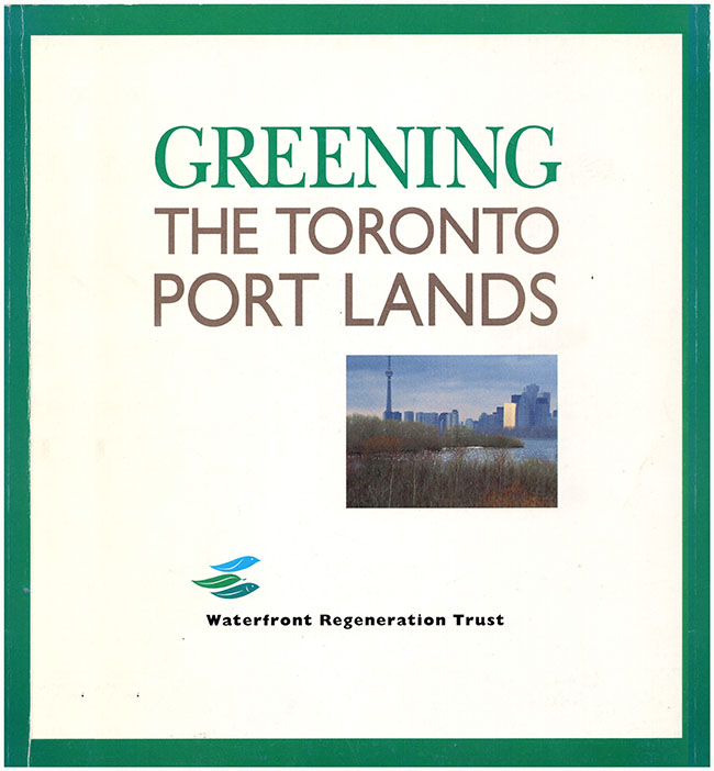 Image for Greening the Toronto Port Lands