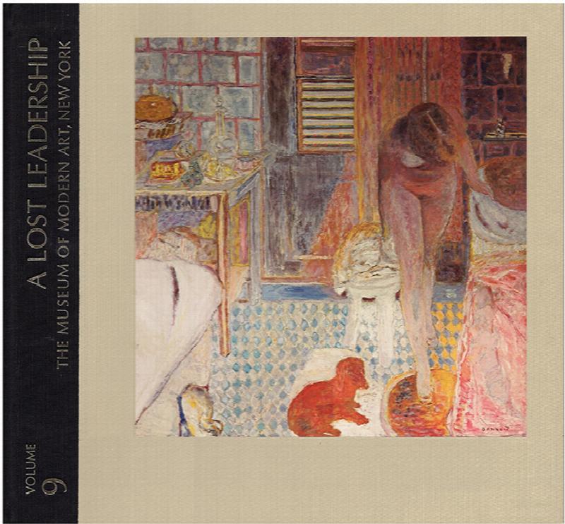 Image for The Meaning of Modern Art: A Lost Leadership (Volume 9)