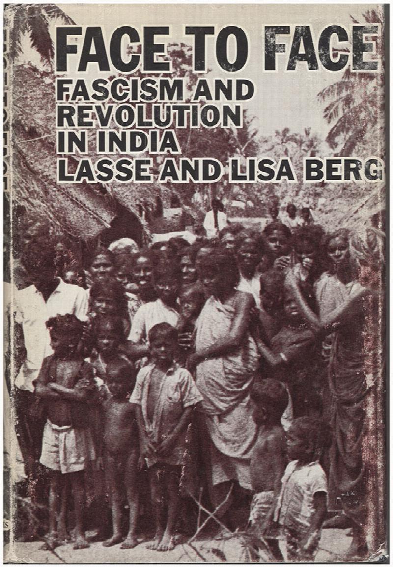 Image for Face to Face: Fascism ad Revolution in India
