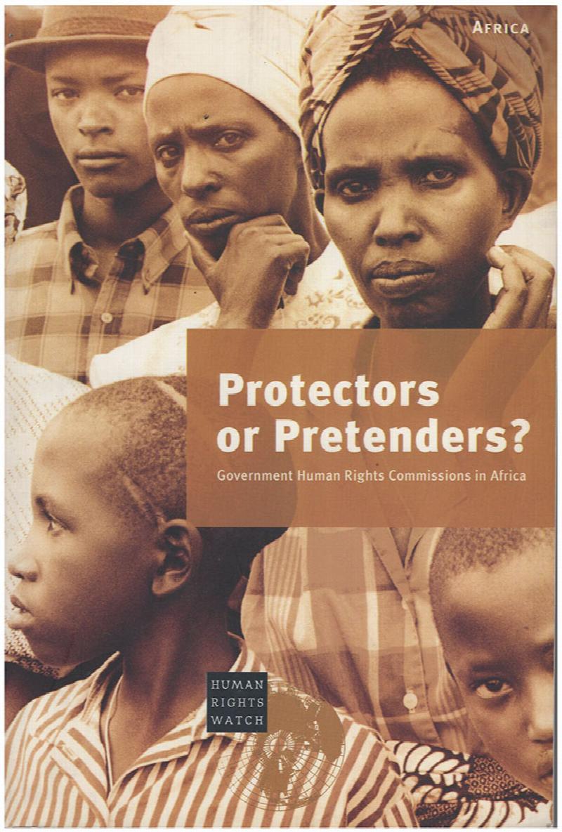 Image for Protectors or Pretenders?: Government Human Rights Commissions in Africa