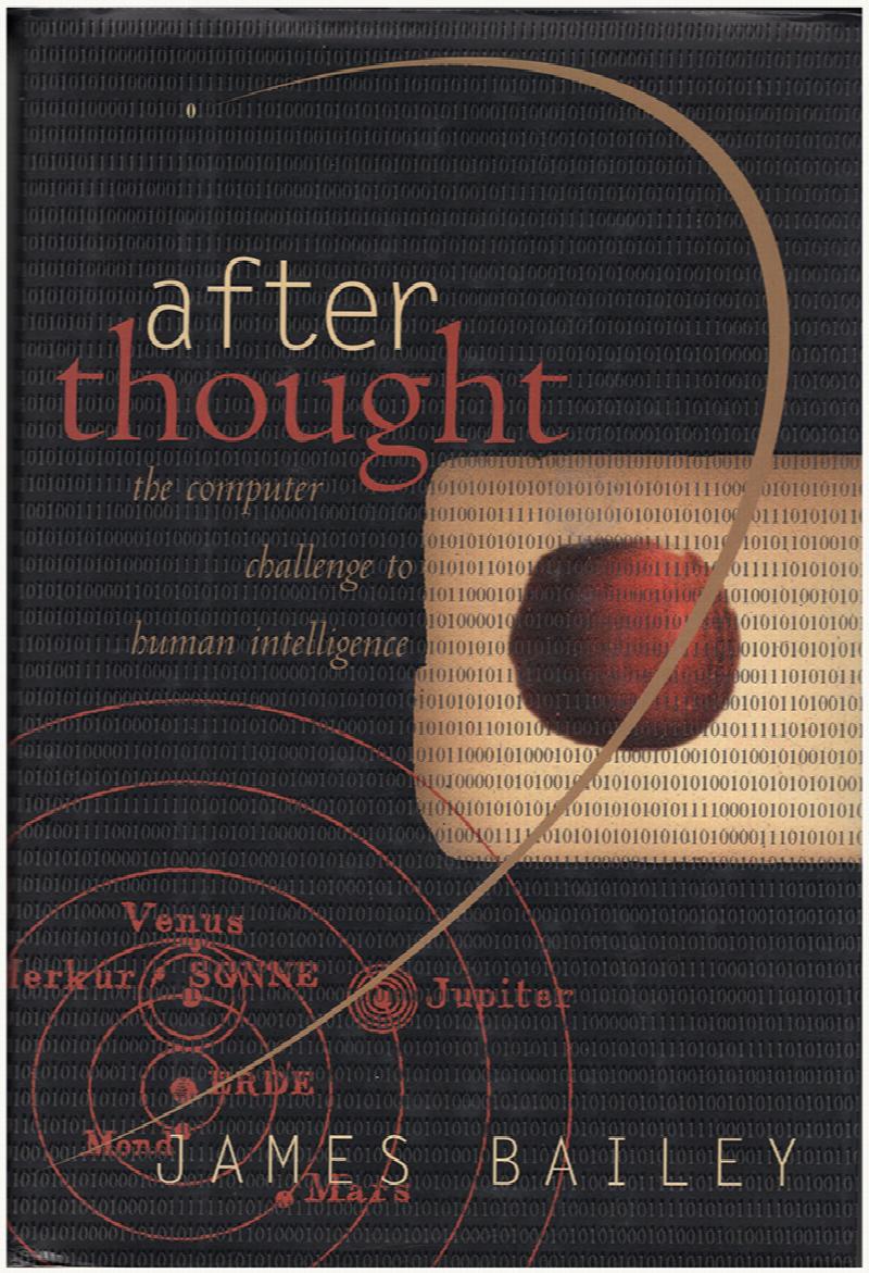 Image for After Thought: The Computer Challenge to Human Intelligence
