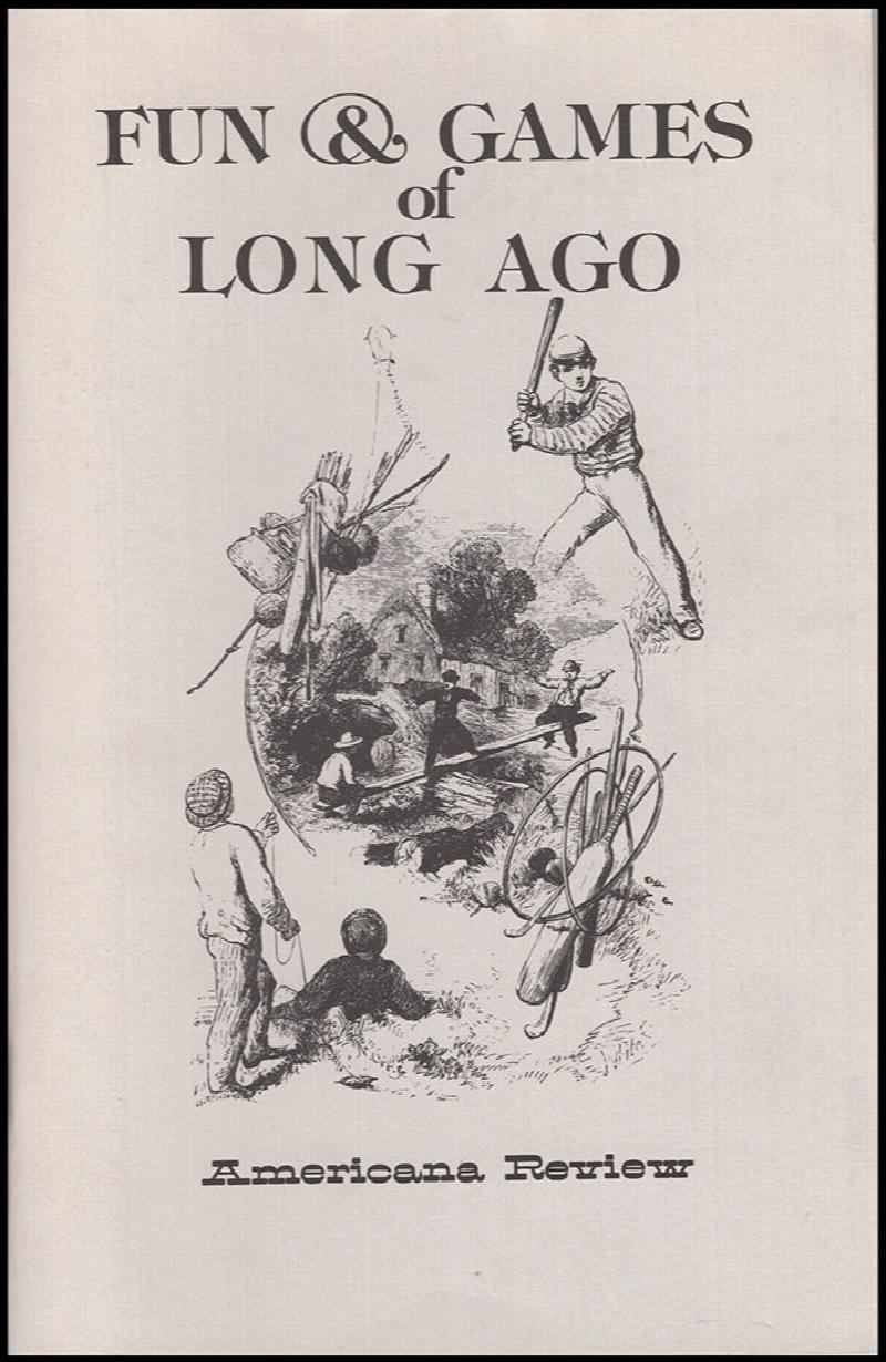 Image for Fun and Games of Long Ago