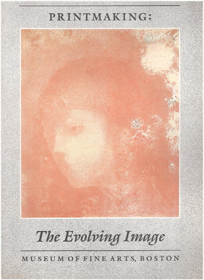 Image for Printmaking: The Evolving Image