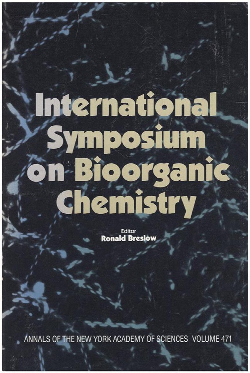 Image for International Symposium on Bioorganic Chemistry (Annals of the New York Academy of Sciences)