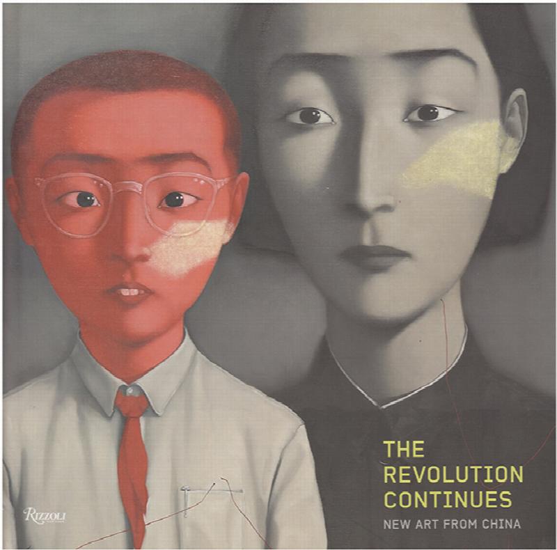 Image for The Revolution Continues: New Art From China
